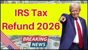 IRS Tax Refund 2026