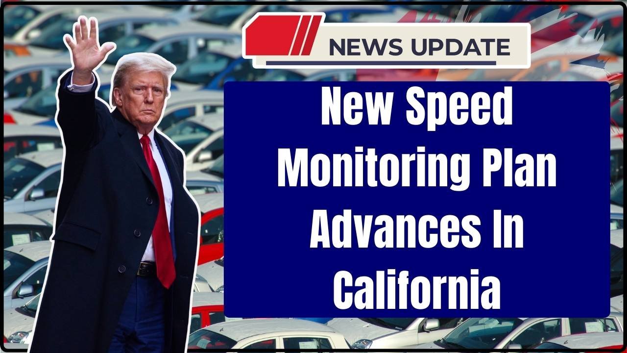 New Speed Monitoring Plan Advances In California Targeting Drivers With Past Speeding Violations