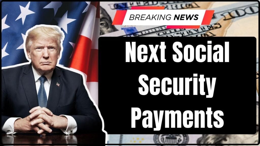 Next Social Security Payments