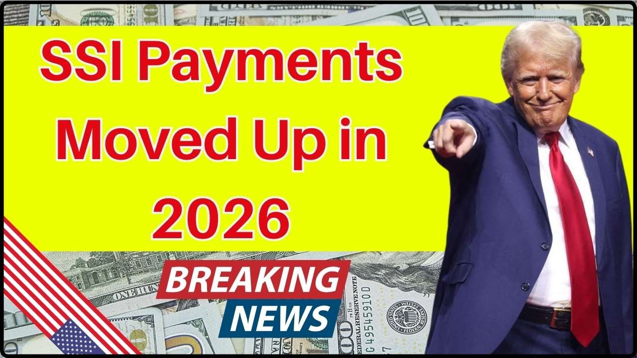SSI Payments Moved Up in 2026 Due to SSA Calendar Change
